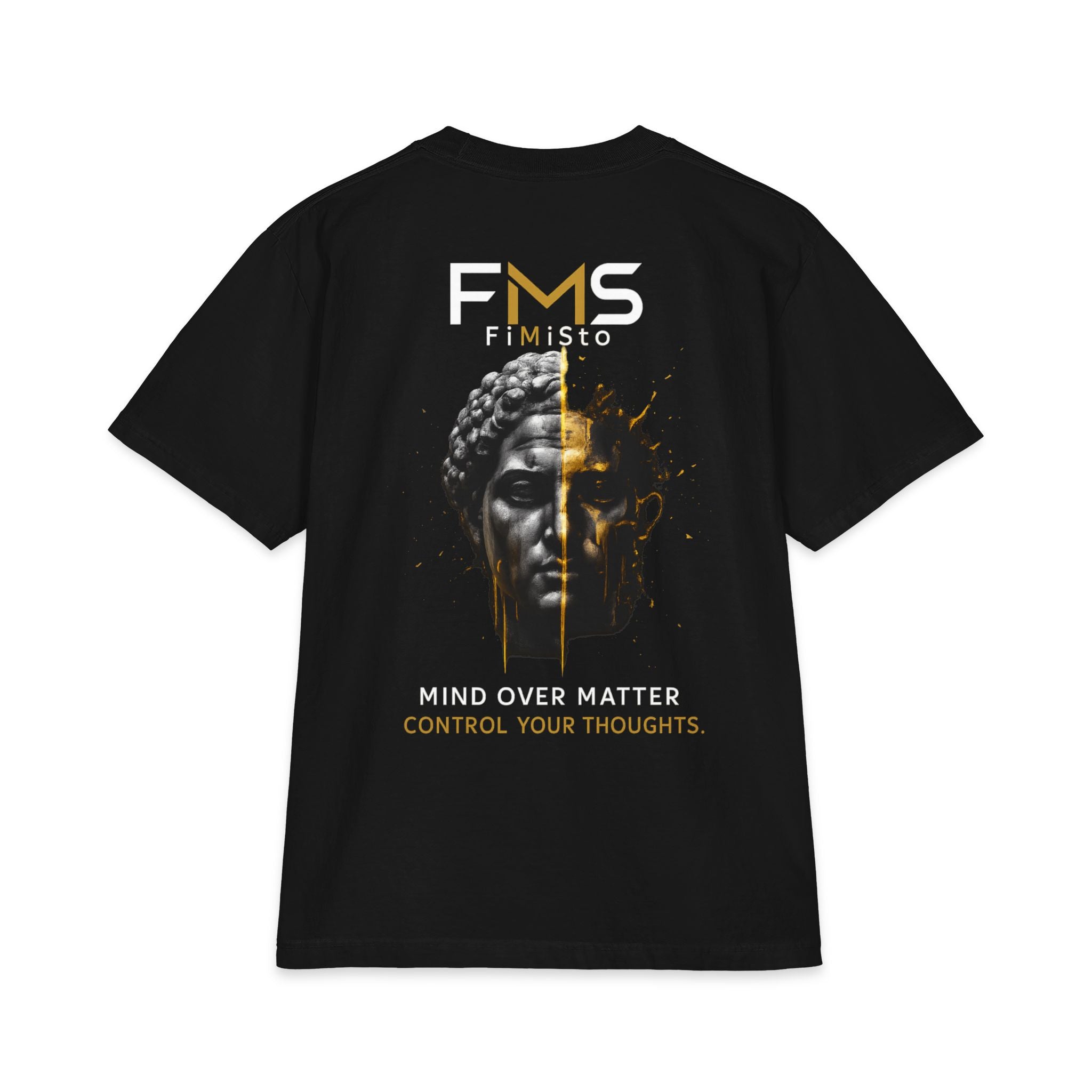 Mind Over Matter T-Shirt — FMS Fimisto Inspirational Graphic Tee